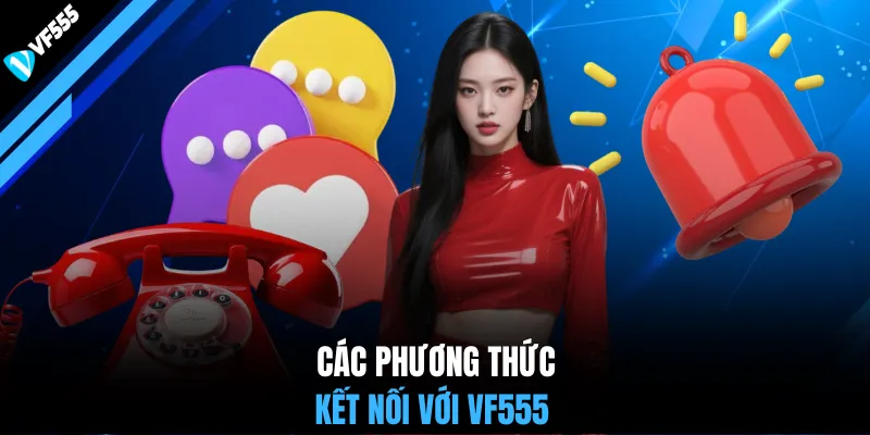 Các phương thức kết nối với VF555