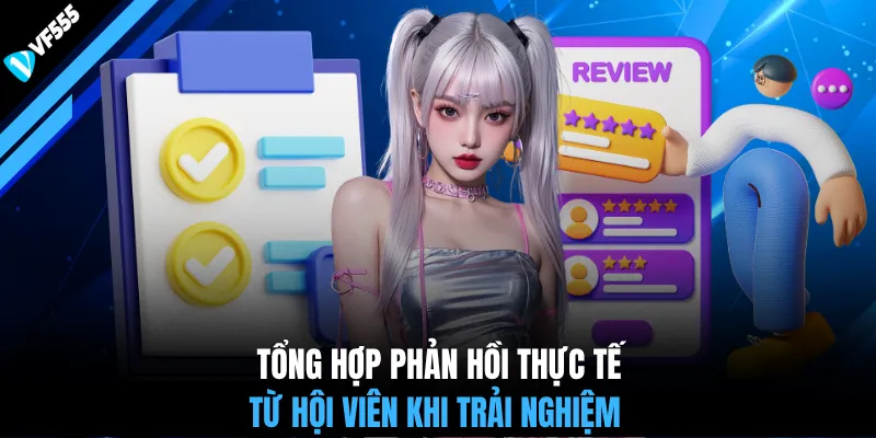 Tổng hợp phản hồi thực tế từ hội viên khi trải nghiệm